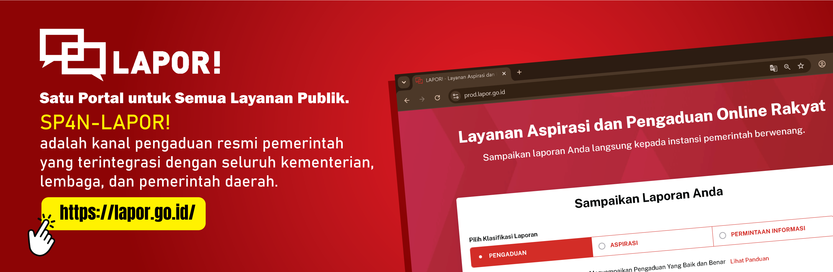 Satu Portal untuk Semua Layanan Publik (SP4N-LAPOR!)